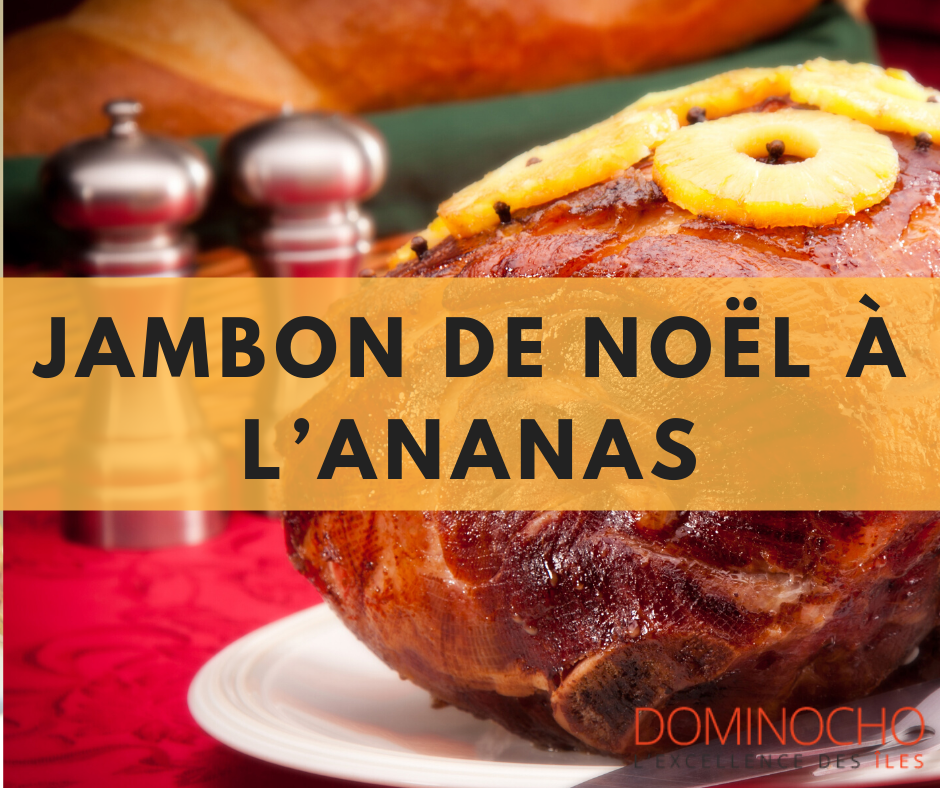 Jambon de Noël à l’ananas Dominocho